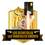 Los Secretos de las Tarjetas de Crédito